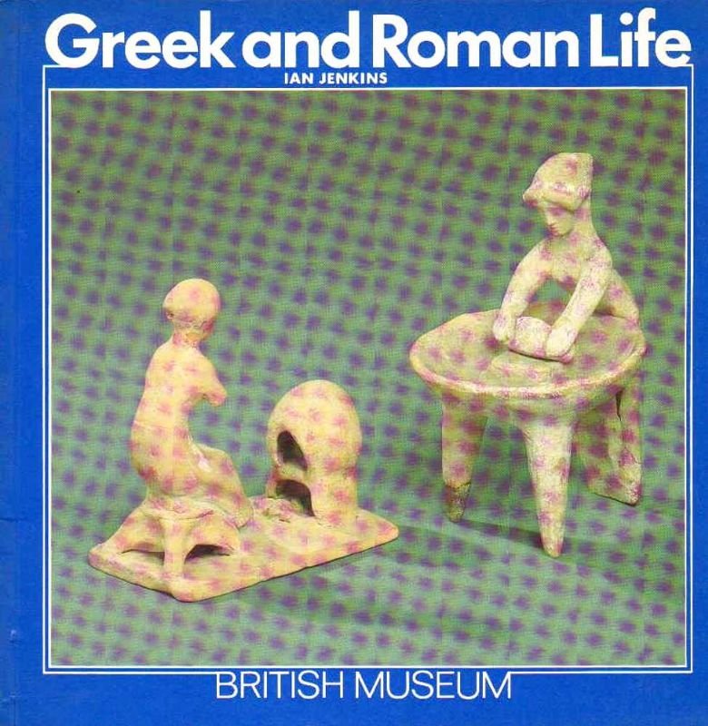 Greek and Roman Life. | Immagine principale