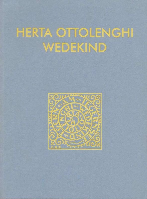 Herta Ottolenghi Wedekind - Il sogno dell'opera d'arte totale - …
