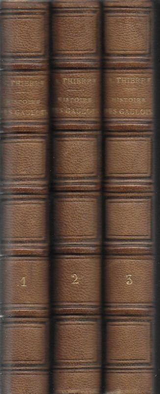 Histoire des Gaulois depuis les temps les plus reculés.