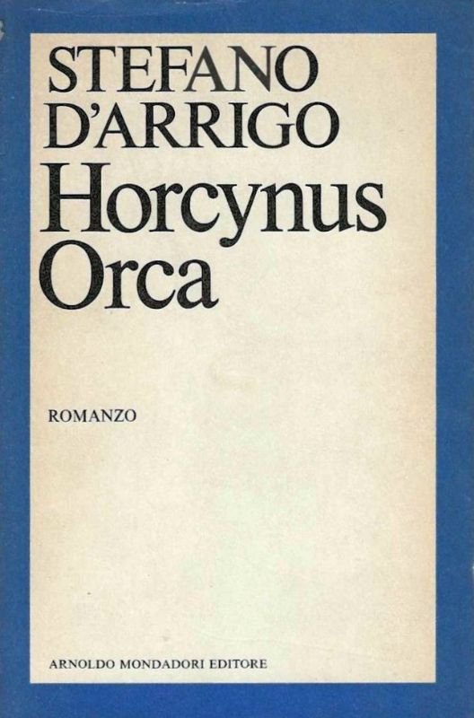 Horcynus Orca - Romanzo.