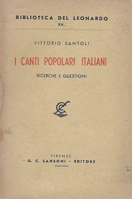 I Canti popolari italiani, ricerche e questioni.