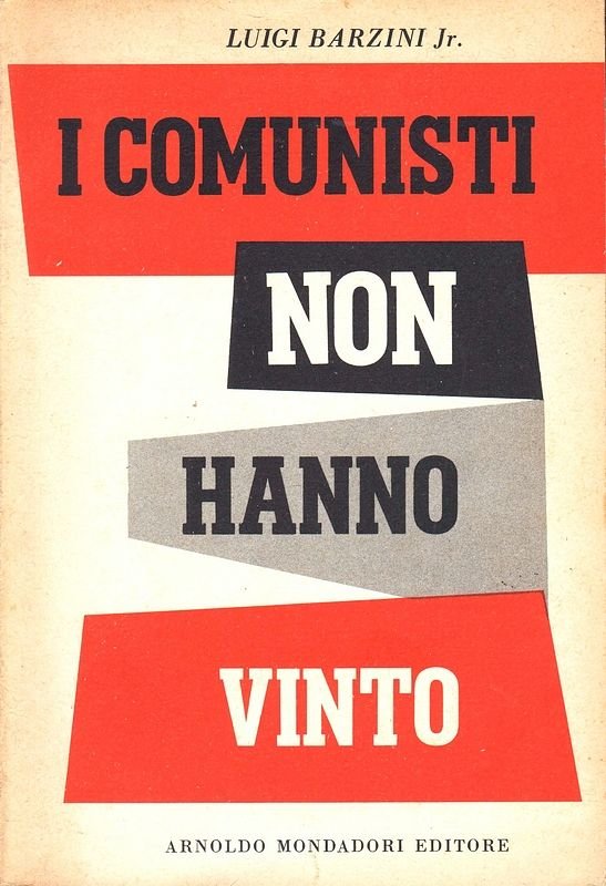 I comunisti non hanno vinto. | Immagine principale