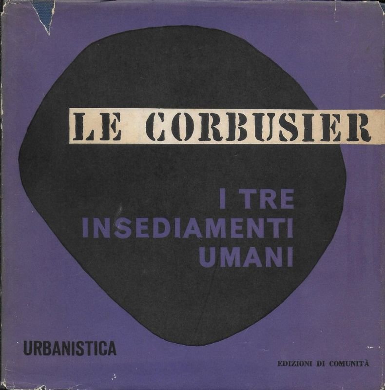 I tre insediamenti umani. Edizione riveduta e corretta a cura … | Immagine principale