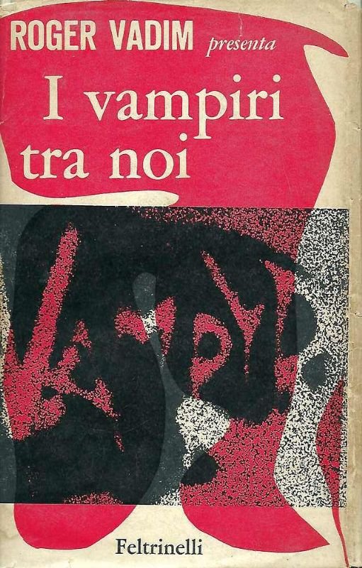 I vampiri tra noi. 37 storie vampiresche ordinate e raccolte …