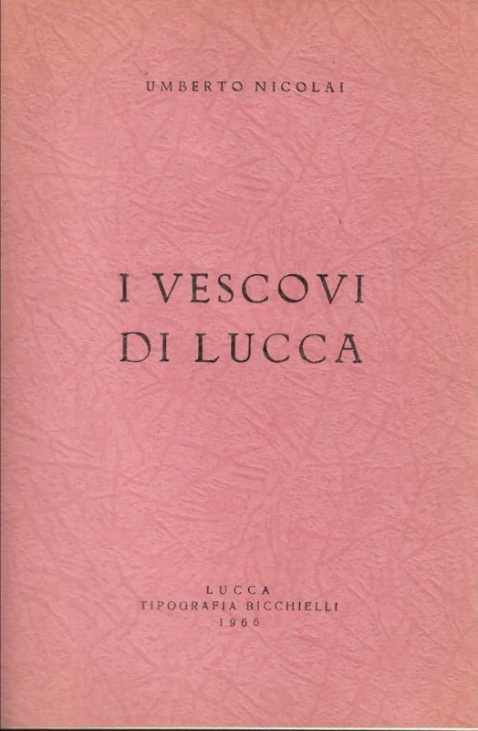 I Vescovi di Lucca. | Immagine principale