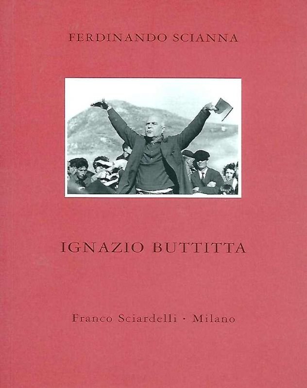 Ignazio Buttitta. Testo di Roberto Leydi.