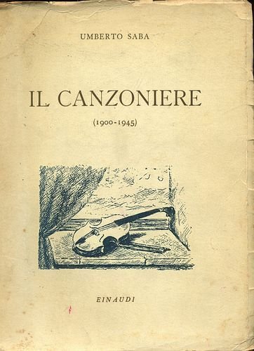 Il Canzoniere (1900-1945).