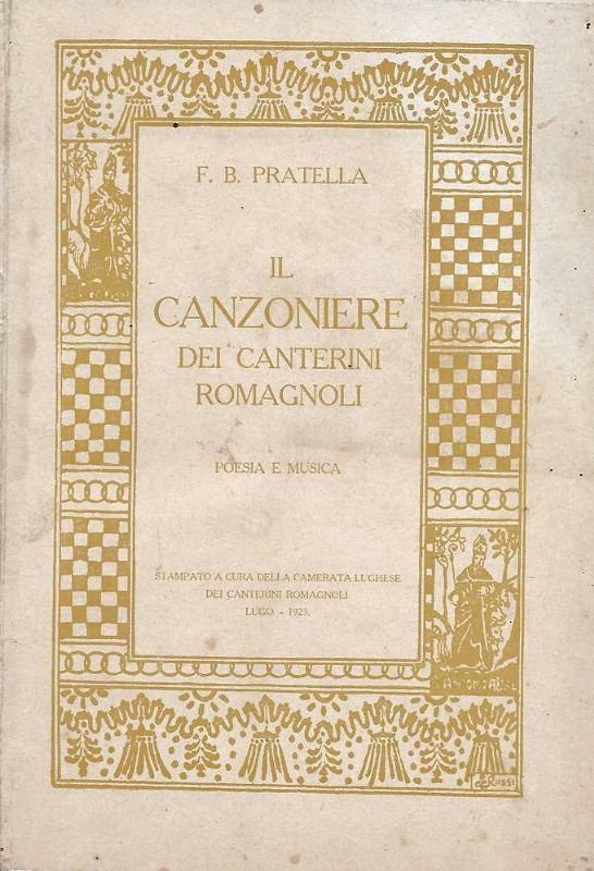 Il Canzoniere dei Canterini Romagnoli. Poesia e Musica.