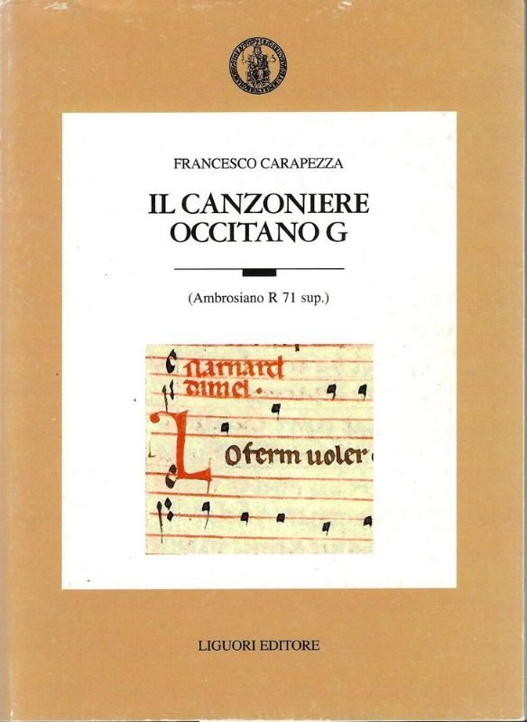 Il Canzoniere occitano G - (Ambrosiano R 71 sup.).
