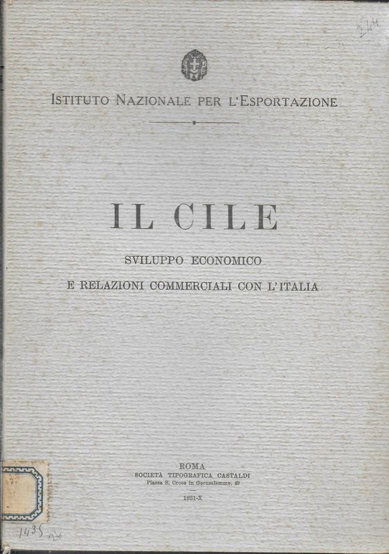 Il Cile, sviluppo economico e relazioni commerciali con l'Italia.