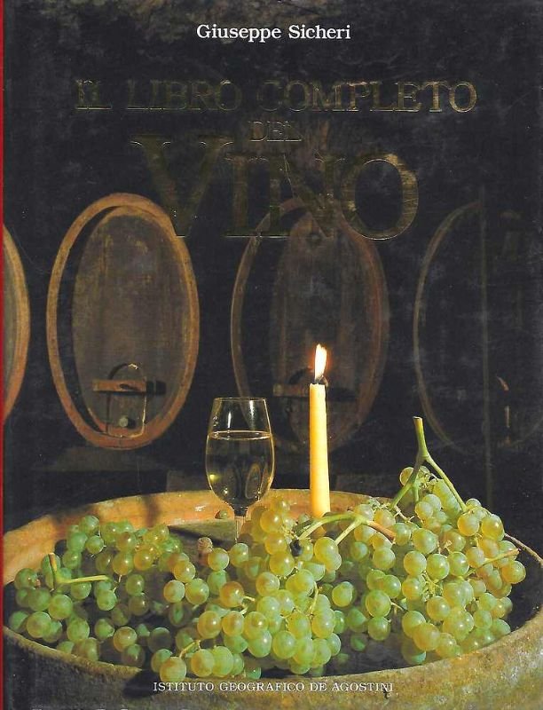 Il libro completo del vino.