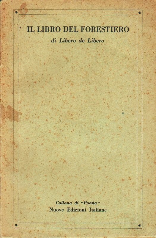 Il libro del forestiero.