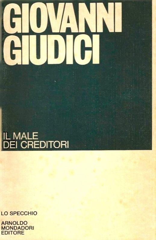 Il male dei creditori.