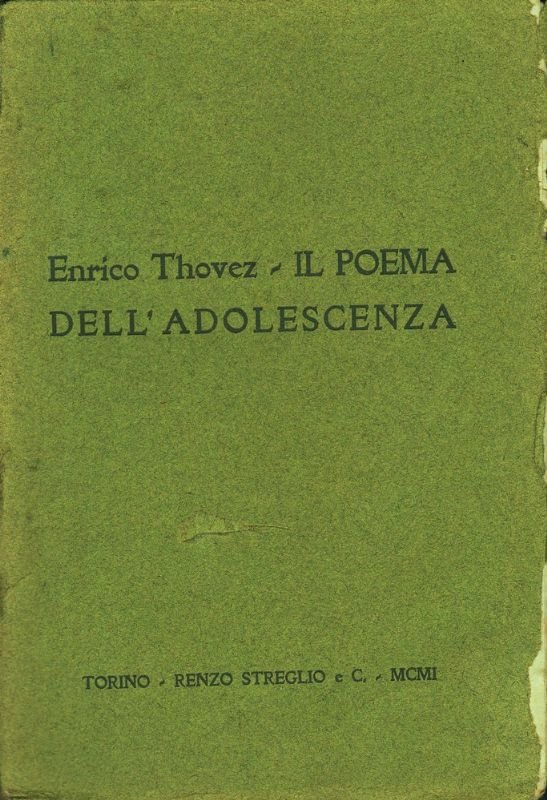 Il poema dell'adolescenza.