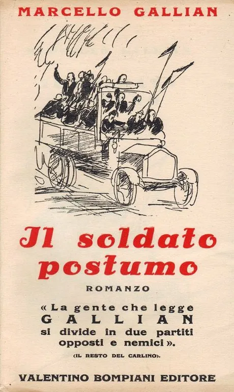 Il soldato postumo. Romanzo.