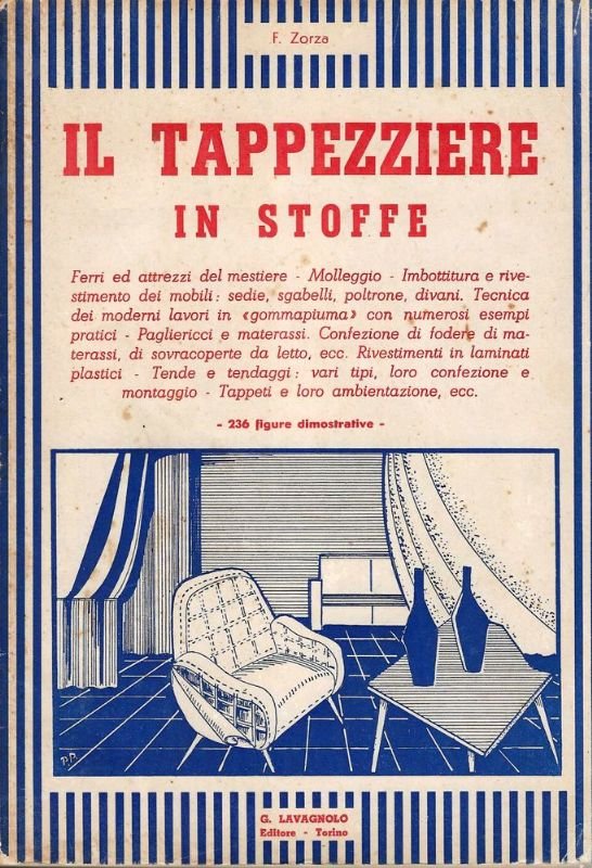 Il Tappezziere in stoffe, ferri ed attrezzi del mestiere, Molleggio, … | Immagine principale