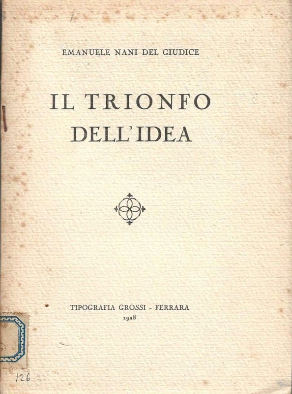 Il trionfo dell'idea.