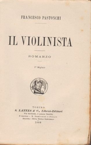 Il violinista. Romanzo.