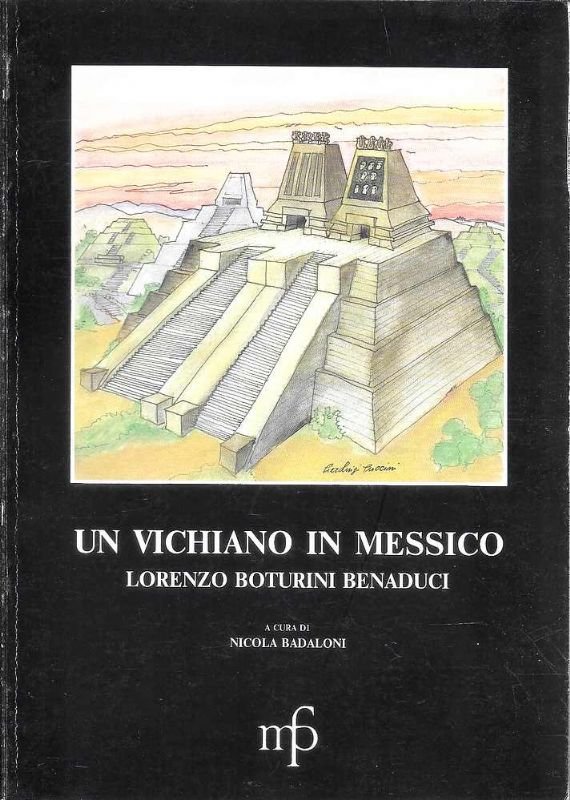 In Vichiano in Messico, Lorenzo Boturini Benaducci. | Immagine principale