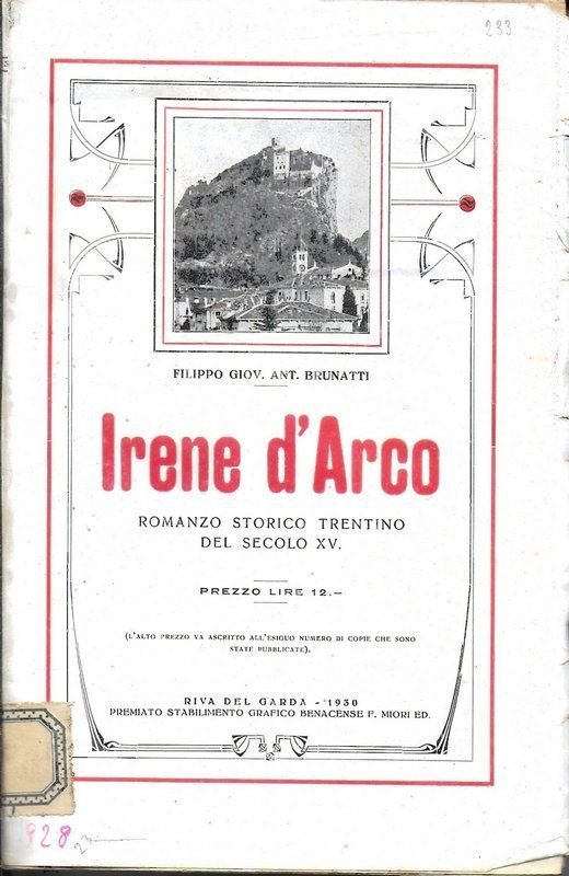 Irene d'Arco. Romanzo storico Trentino del secolo XV.