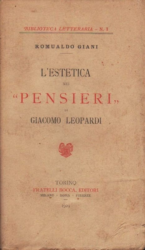 L'estetica nei 'Pensieri' di Giacomo Leopardi.