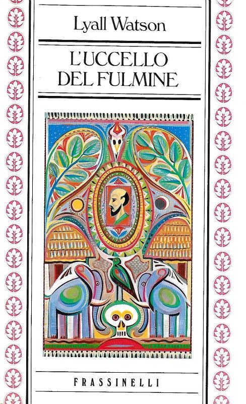 L'Uccello del fulmine. (Un viaggio nel passato dell'Africa).