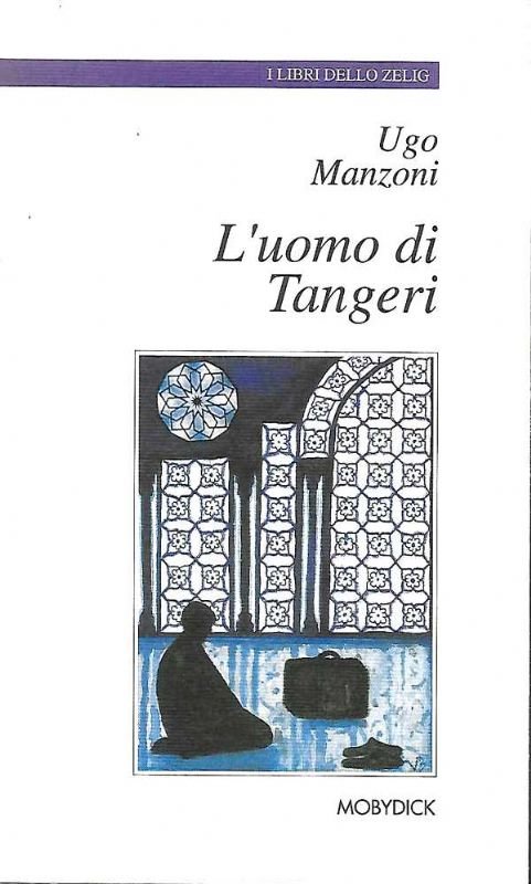 L'uomo di Tangeri.