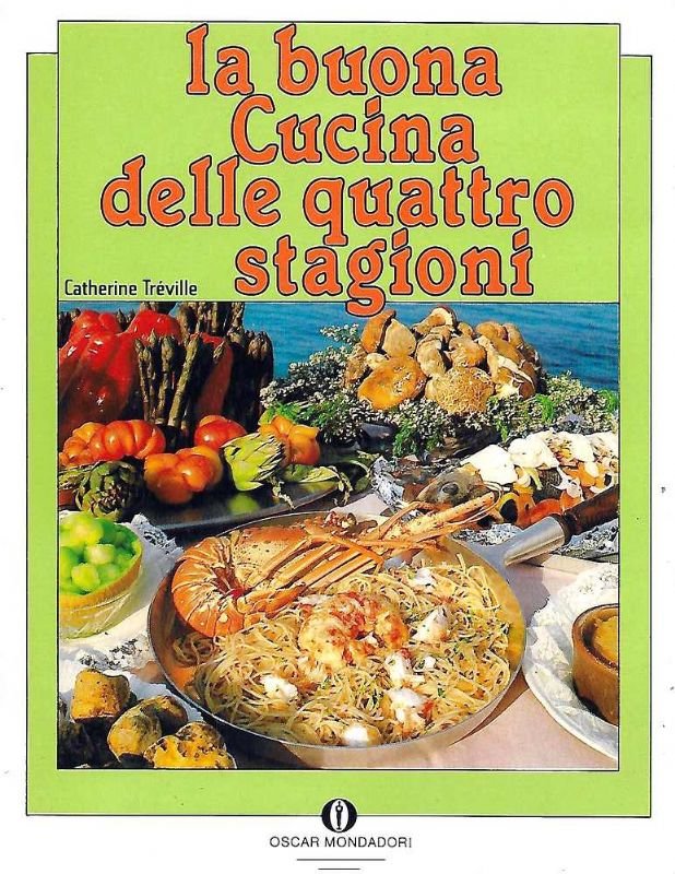 La buona cucina delle quattro stagioni.
