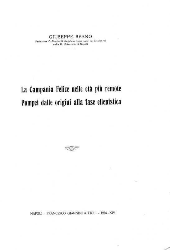 La Campania Felice nelle età più remote. Pompei dalle origini …