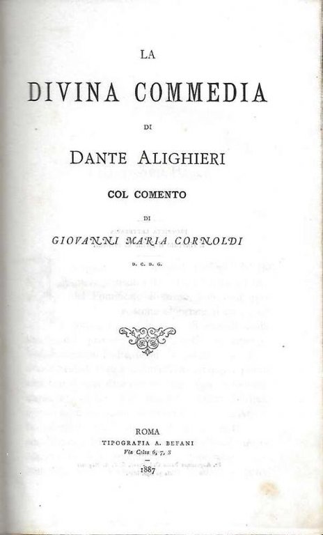 La Divina Commedia col comento di Giovanni Maria Cornoldi.