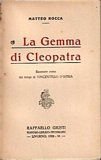 La Gemma di Cleopatra. Racconto corso dei tempi di Vincentello …
