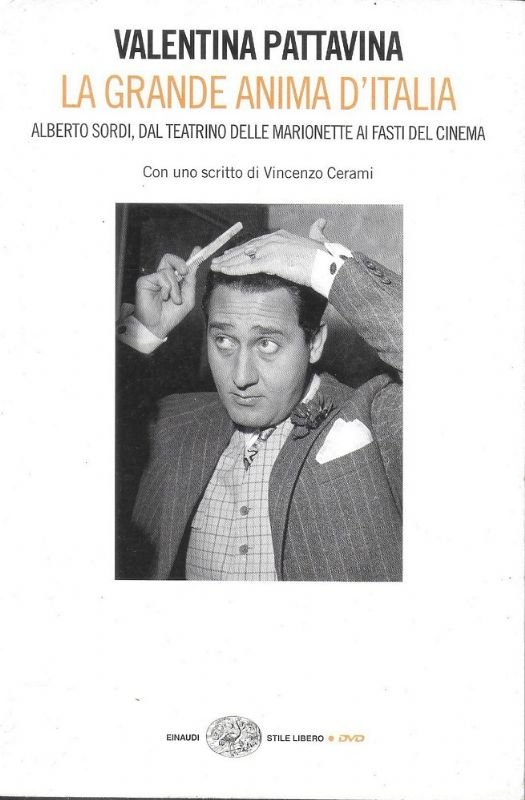 La grande anima d'Italia, Alberto Sordi, dal teatrino delle marionette …