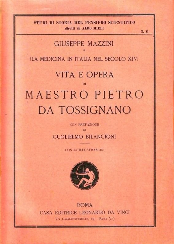 (La medicina in Italia nel secolo XIV). Vita e opera …
