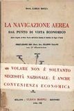 La navigazione aerea dal punto di vista economico. Prefazione di …