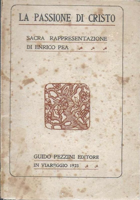 La passione di Cristo. Sacra rappresentazione.