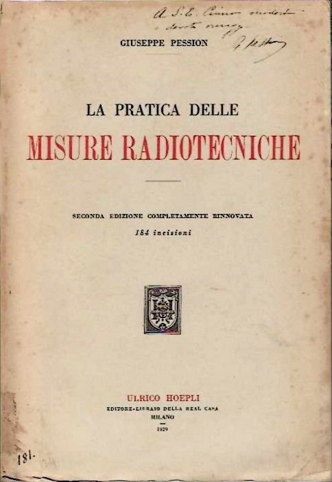La pratica delle misure radiotecniche.