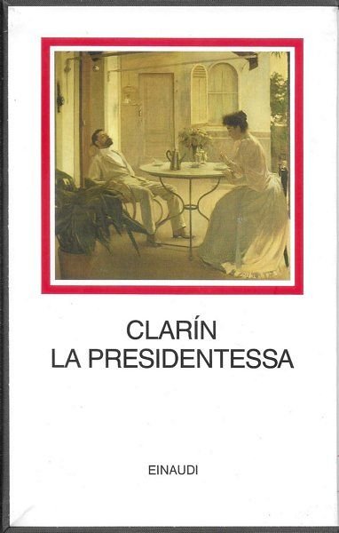 La presidentessa. Traduzione di Flaviarosa Nicoletti Rossini. Introduzione di Dario …