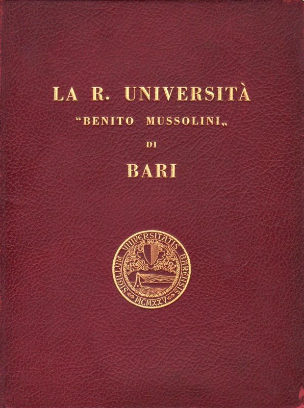La R. Università 'Benito Mussolini' di Bari.
