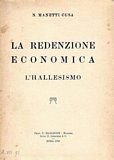 La redenzione economica . L'Hallesismo.