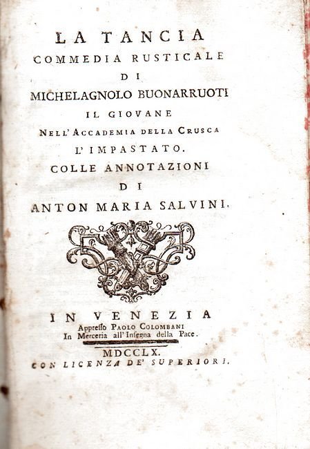 La Tancia, commedia rusticale di Michelangelo Buonarruoti il Giovane nell'Accademia …
