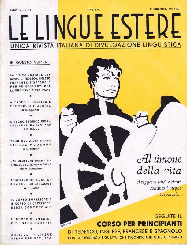 Le Lingue Estere. Unica rivista italiana di divulgazione linguistica. (Mensile).