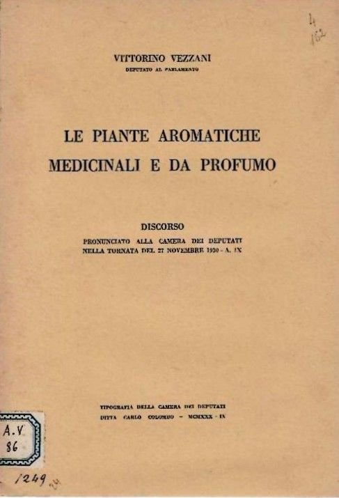 Le piante aromatiche, medicinali e da profumo. Discorso alla Camera …
