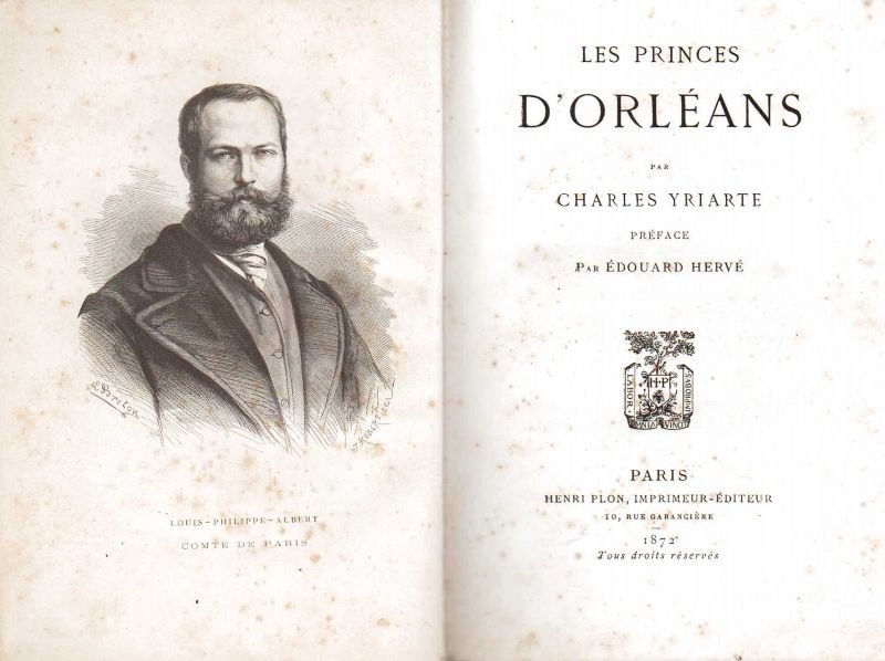 Le Princes D'Orléans. Préface par Edouard Hervé.