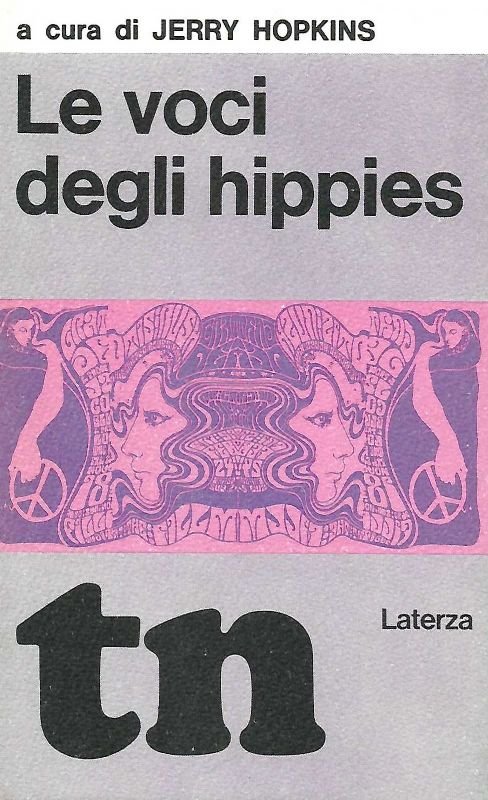 Le voci degli hippies. Traduzione di A. C. Karoly.