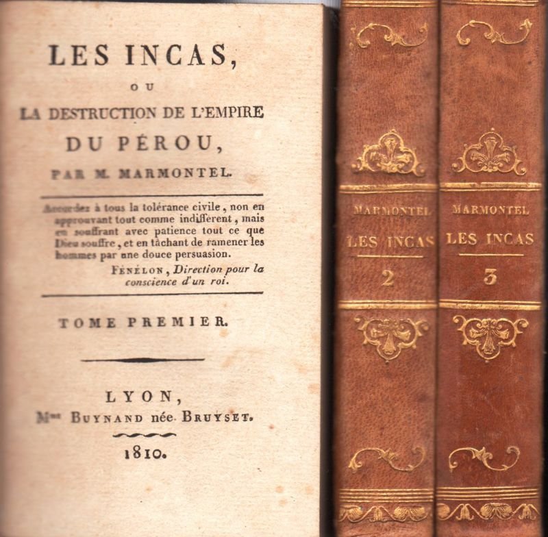 Les Incas, ou La destruction de l'Empire du Pérou. [Tome …