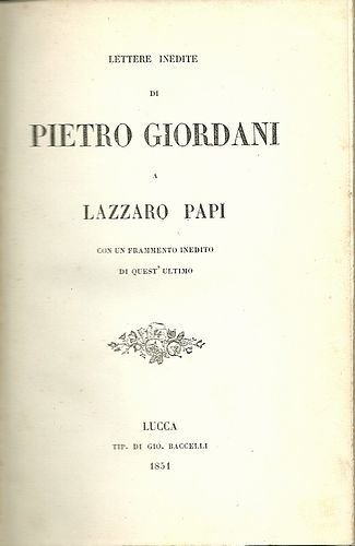 Lettere inedite (.) a Lazzaro Papi, con un frammento inedito …