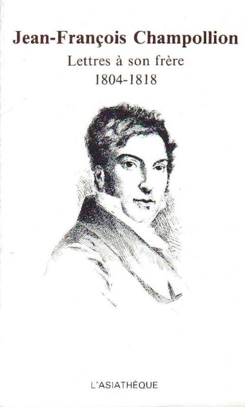 Lettres à son frère 1804-1818. Présentées par Pierre Vaillant. Préface …