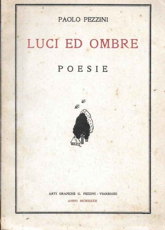 Luci ed Ombre. Poesie. Sonetti il lingua, poesie varie, sonetti …