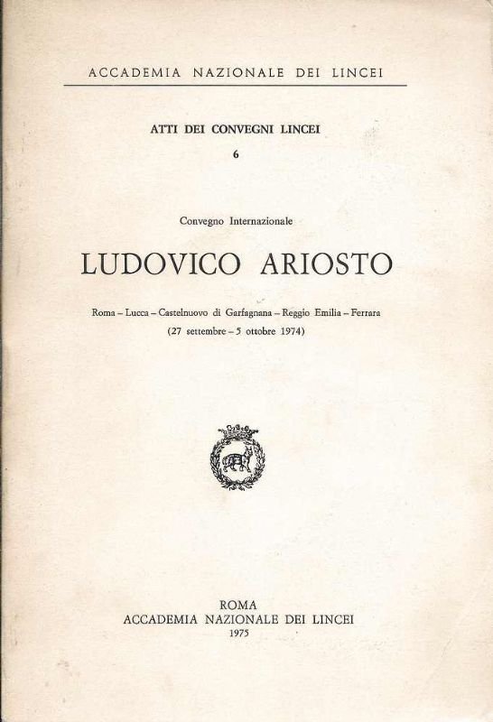 Ludovico Ariosto. Roma - Lucca- Castelnuovo di Garfagnana - Reggio …