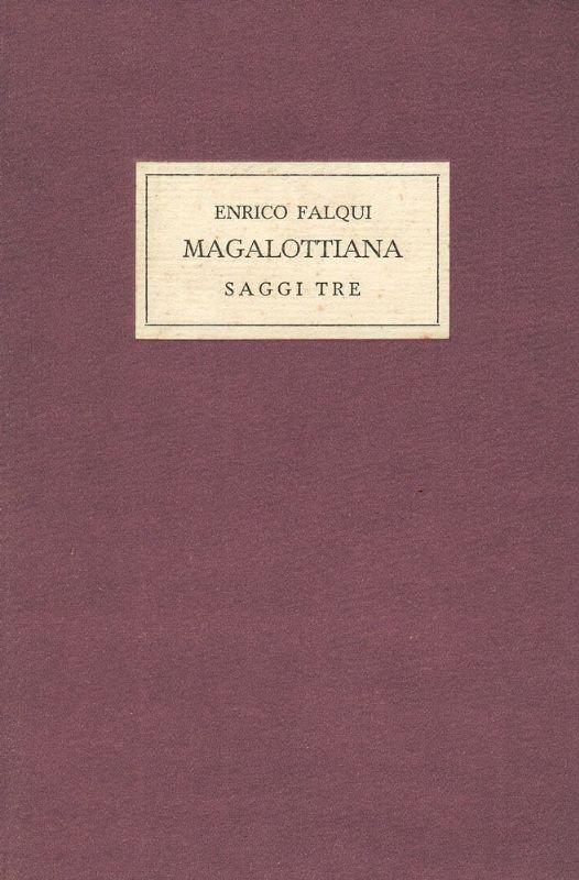 Magalottiana. Saggi tre.